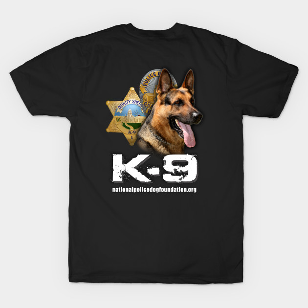 T Shirt K 9 With Police And Sheriff Badges K9 Unit T Shirt Teepublic 1629